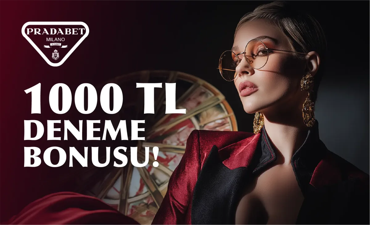 1000 TL DENEME BONUSU